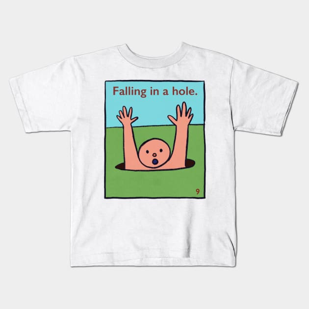 Falling in a Hole Kids T-Shirt by tan-trundell